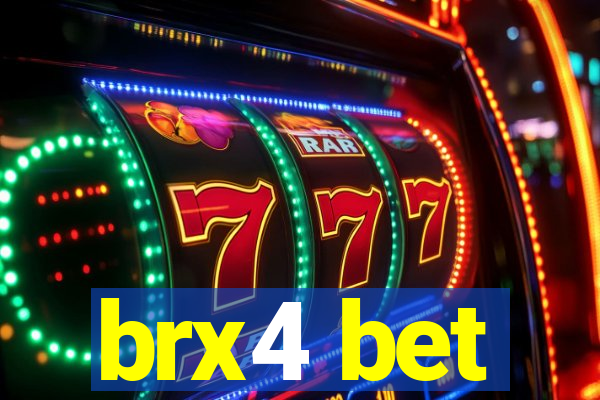 brx4 bet